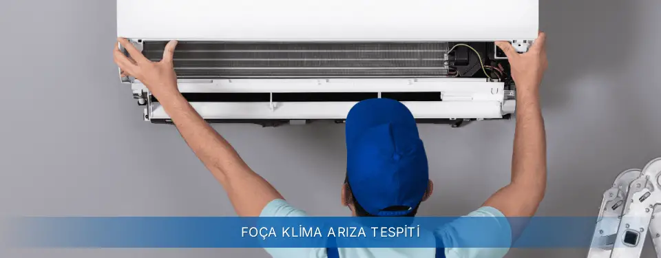 Foça İlçemi AUX Klima Arıza Tespiti